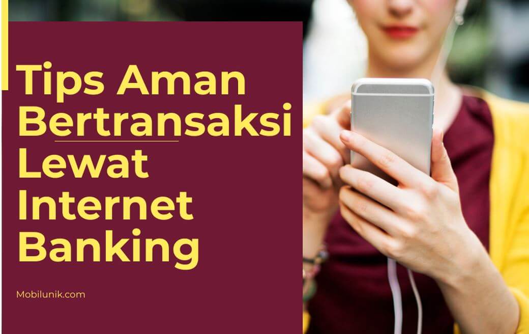 Agar Terhindar Dari Kejahatan Cyber, Ikuti Tips Aman Bertransaksi Lewat ...